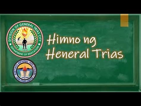 Himno ng General Trias .